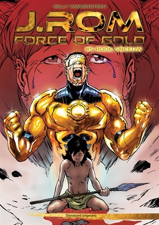 J.ROM Force of Gold, Softcover, Nummer 5.
