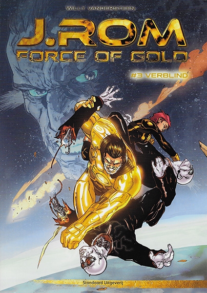 J.ROM Force of Gold, Softcover, Nummer 3.