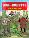Franse softcover Bob et Bobette - Tante Biotique (2017).